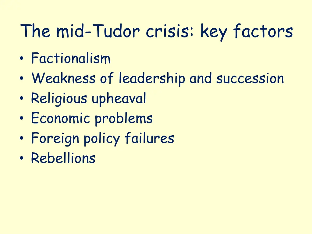 the mid tudor crisis key factors factionalism