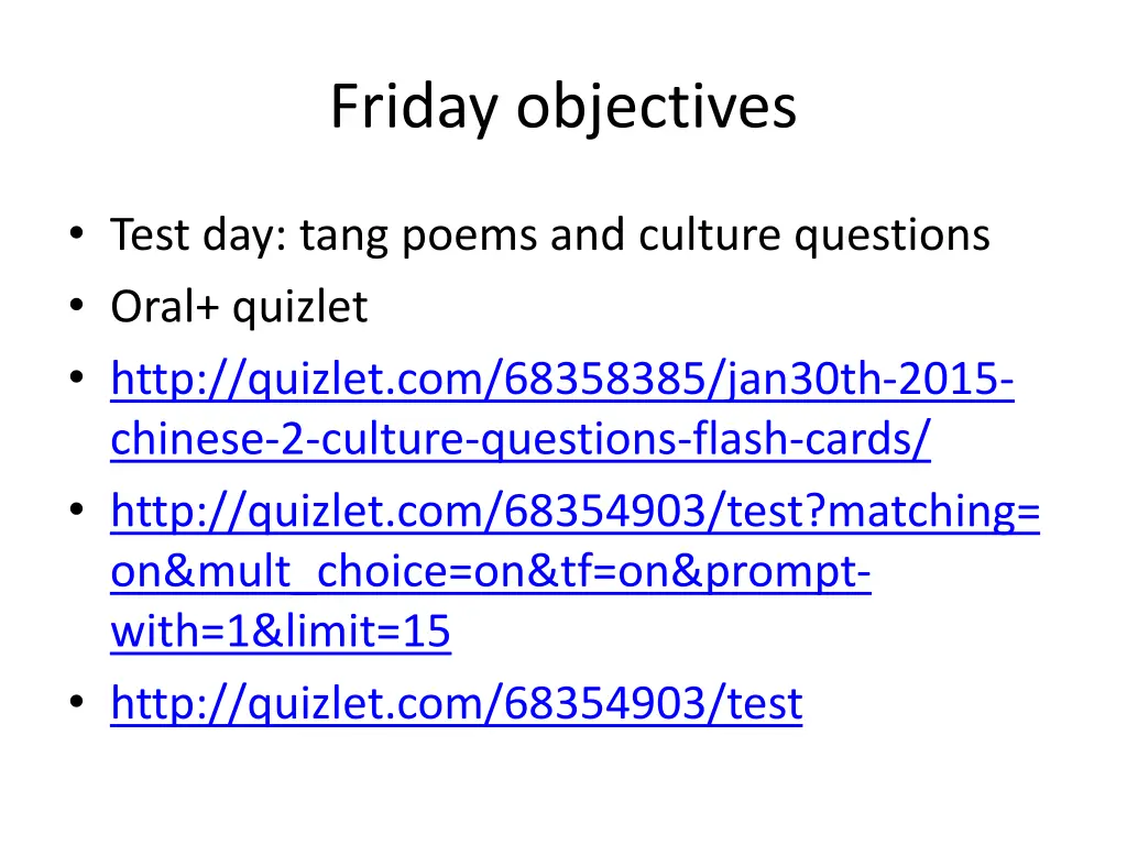 friday objectives