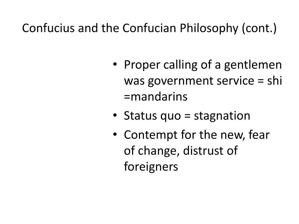 confucius and the confucian philosophy cont