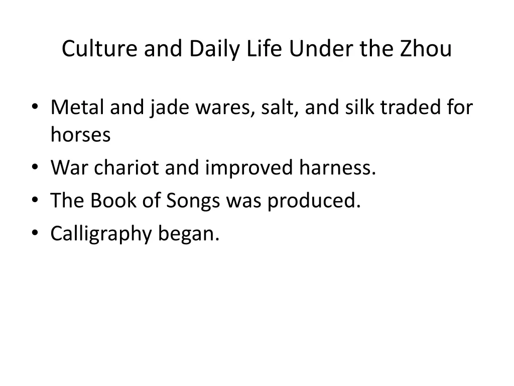 culture and daily life under the zhou