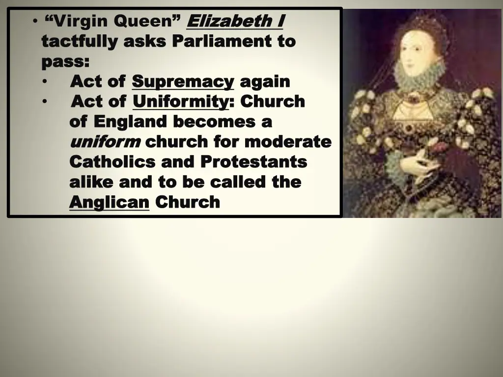 virgin queen elizabeth i tactfully asks