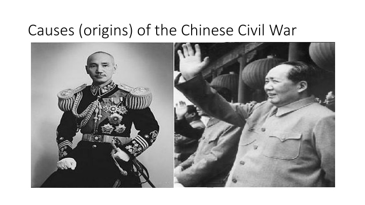 causes origins of the chinese civil war