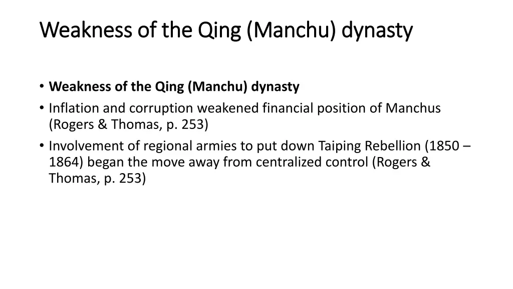 weakness of the qing manchu dynasty weakness