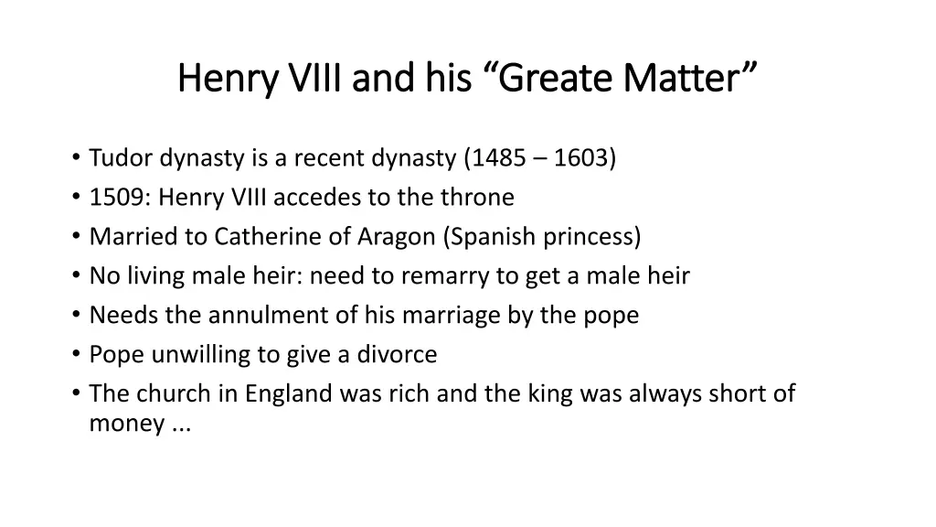 henry viii and his henry viii and his greate