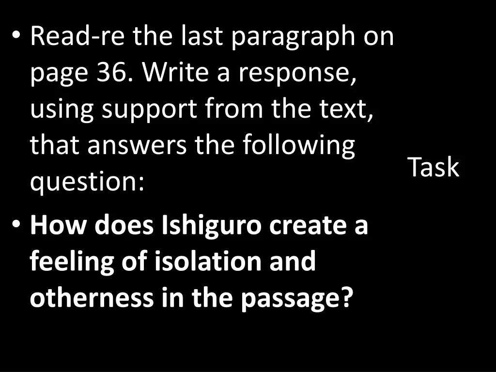 read re the last paragraph on page 36 write