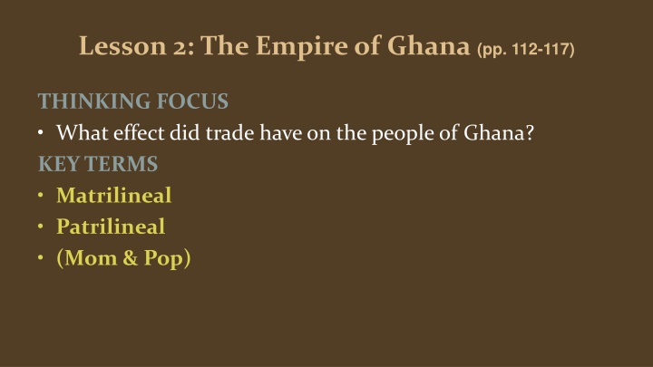 lesson 2 the empire of ghana pp 112 117