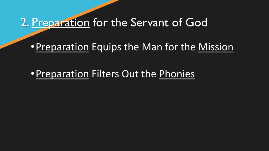 2 preparation for the servant of god 2