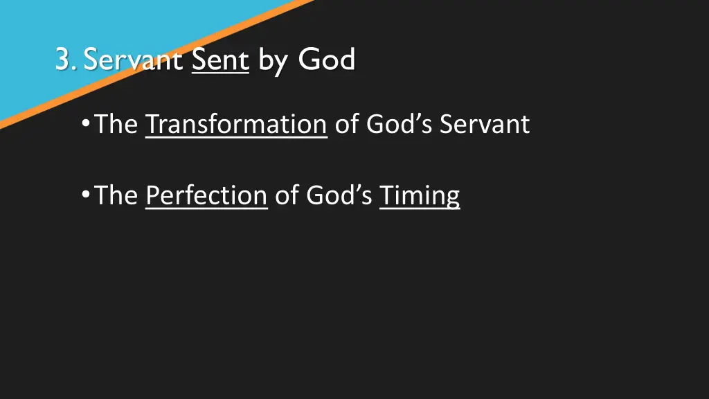 3 servant sent by god 2