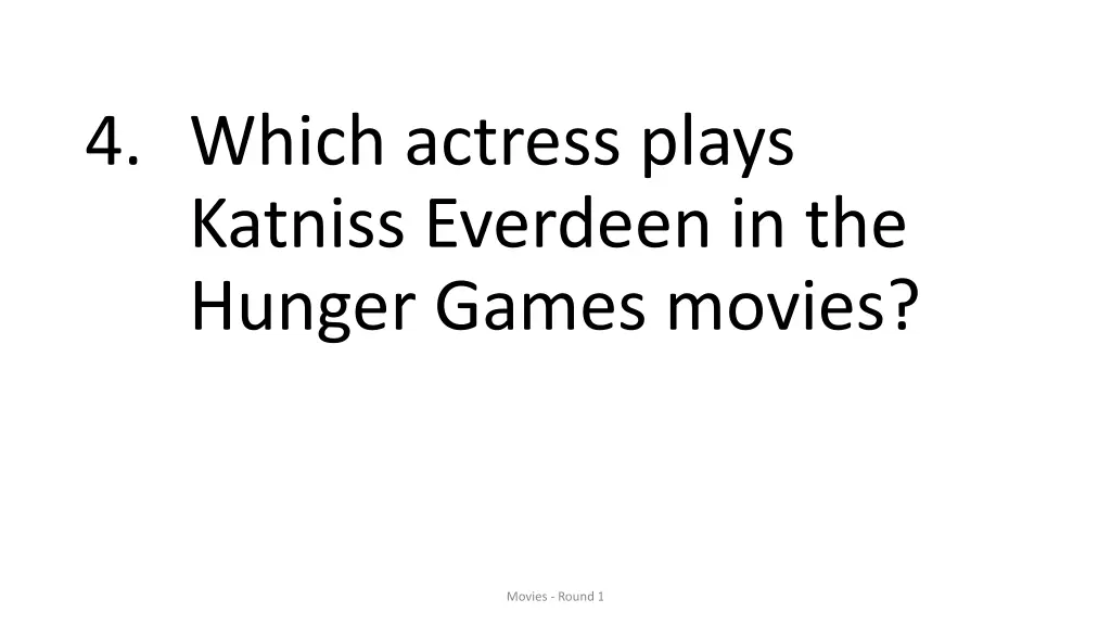 4 which actress plays katniss everdeen