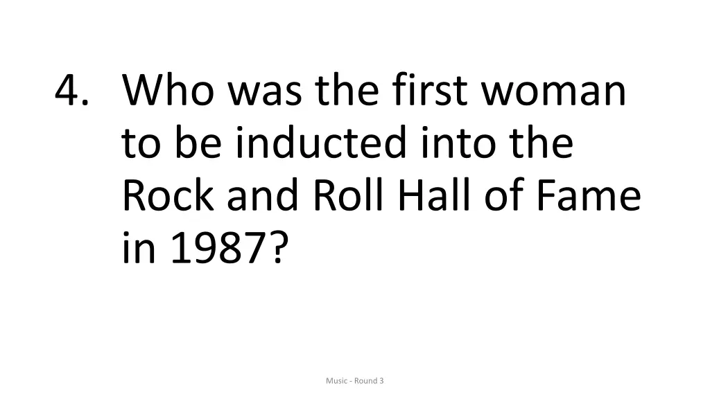 4 who was the first woman to be inducted into