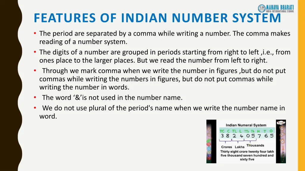 features of indian number system the period