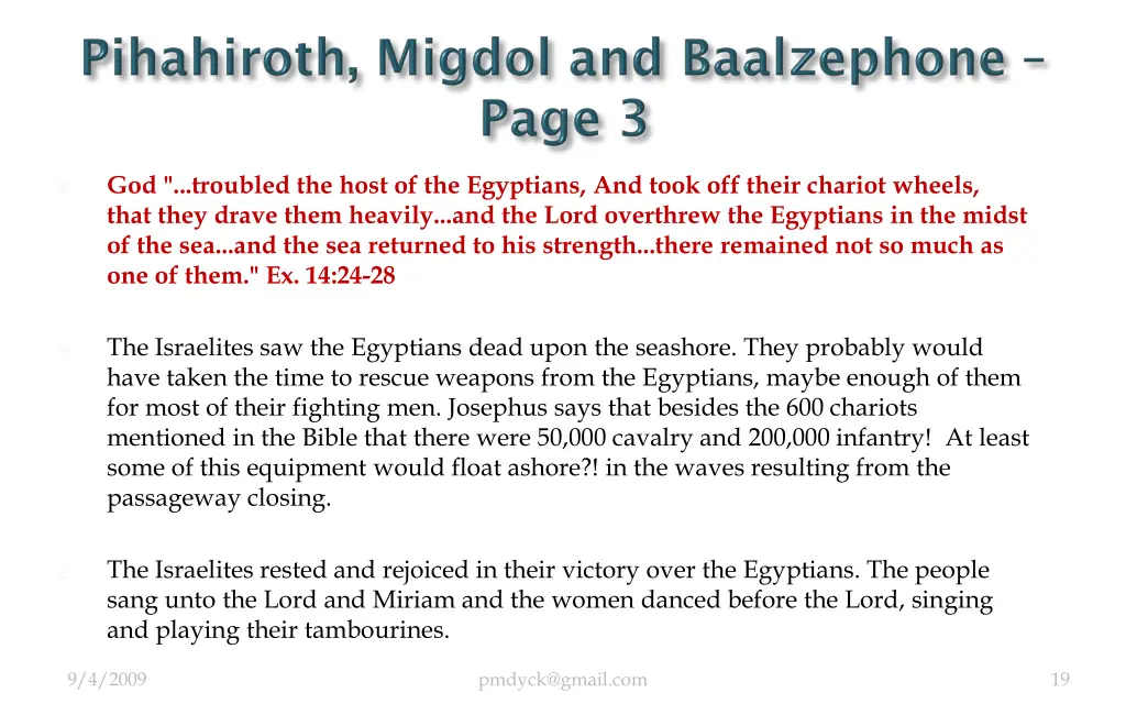 god troubled the host of the egyptians and took