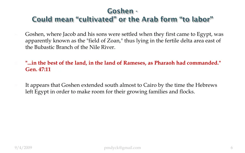 goshen where jacob and his sons were settled when