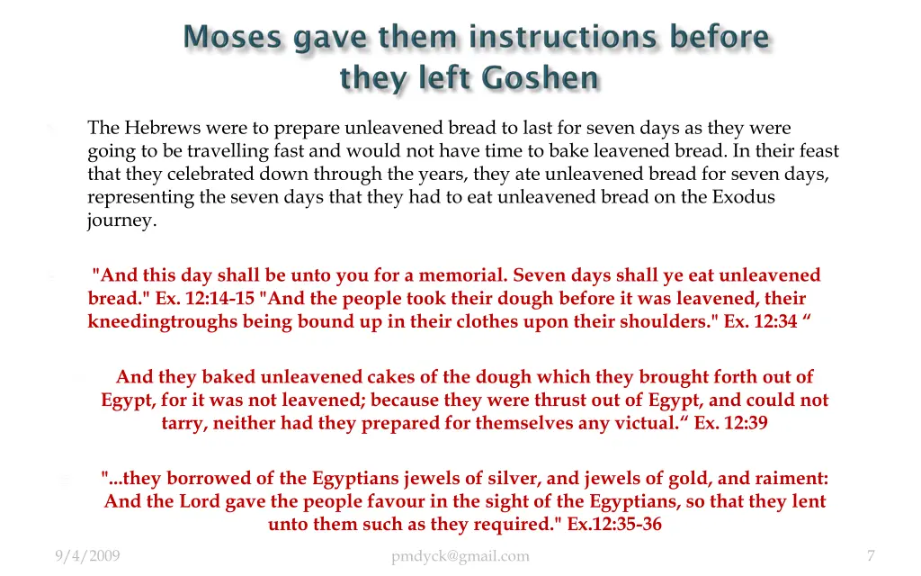 the hebrews were to prepare unleavened bread