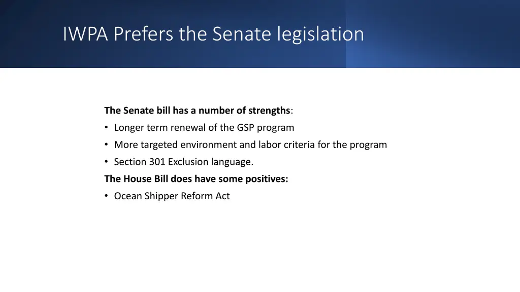 iwpa prefers the senate legislation