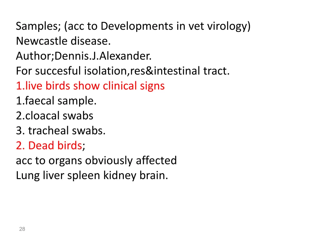 samples acc to developments in vet virology