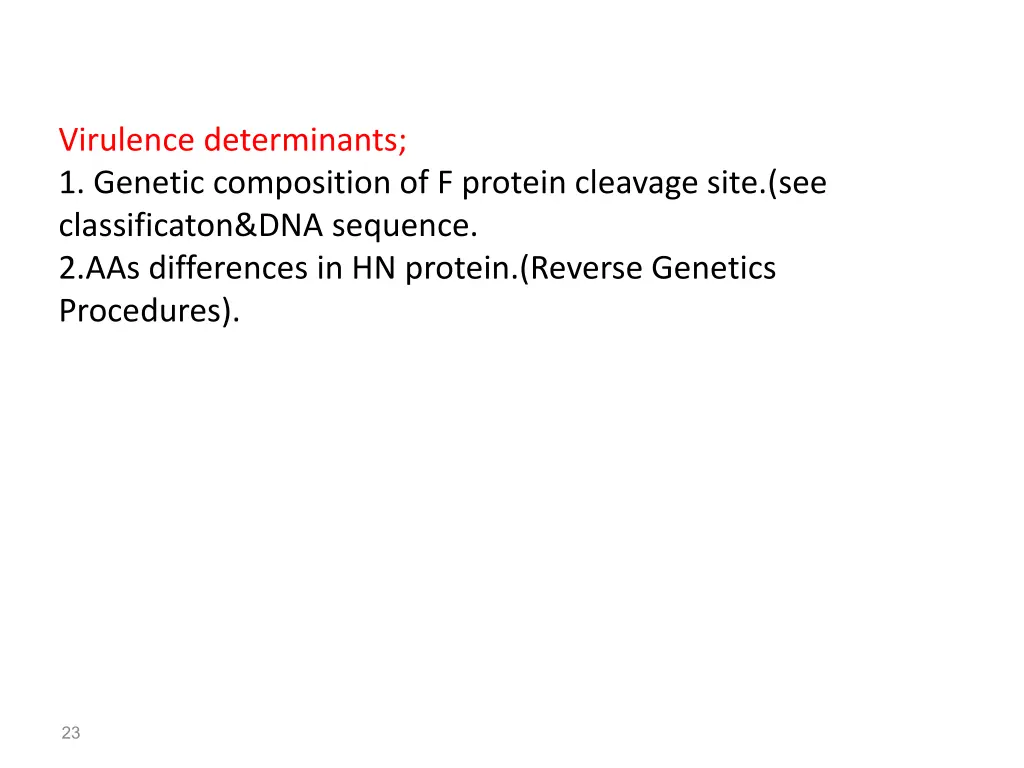 virulence determinants 1 genetic composition