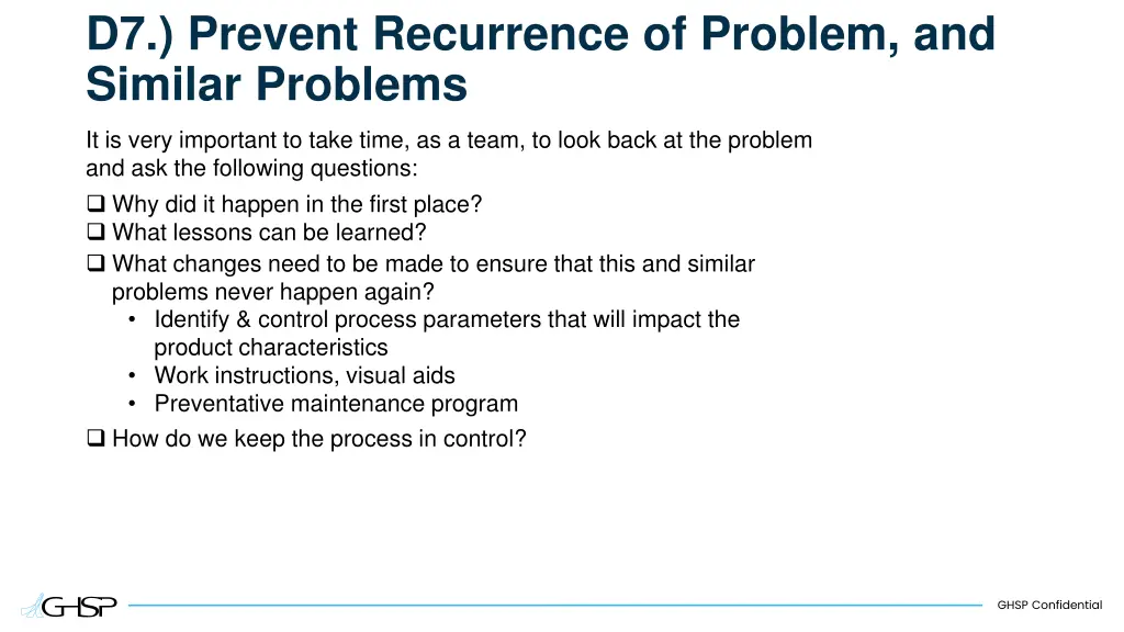 d7 prevent recurrence of problem and similar