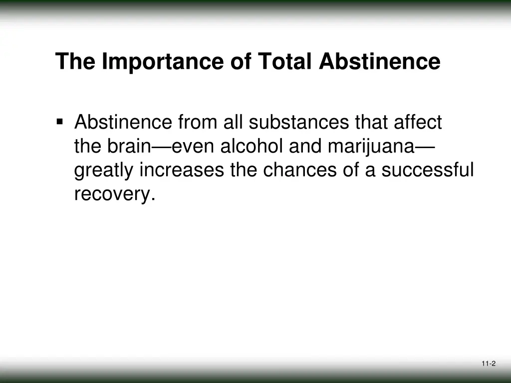 the importance of total abstinence