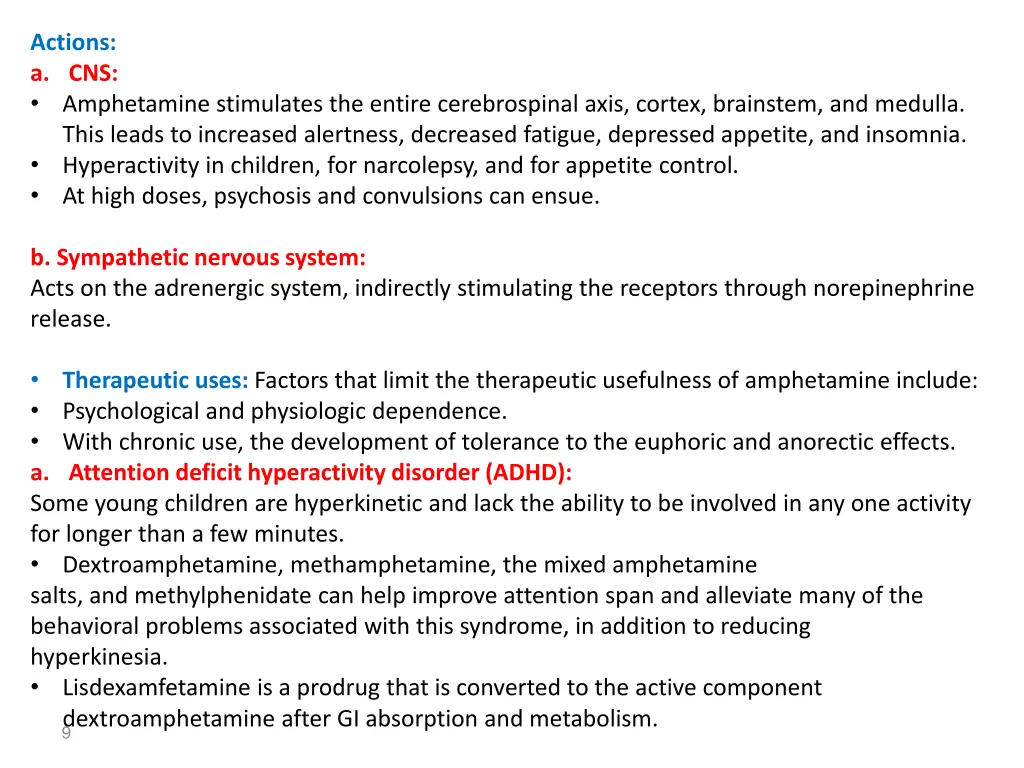 actions a cns amphetamine stimulates the entire