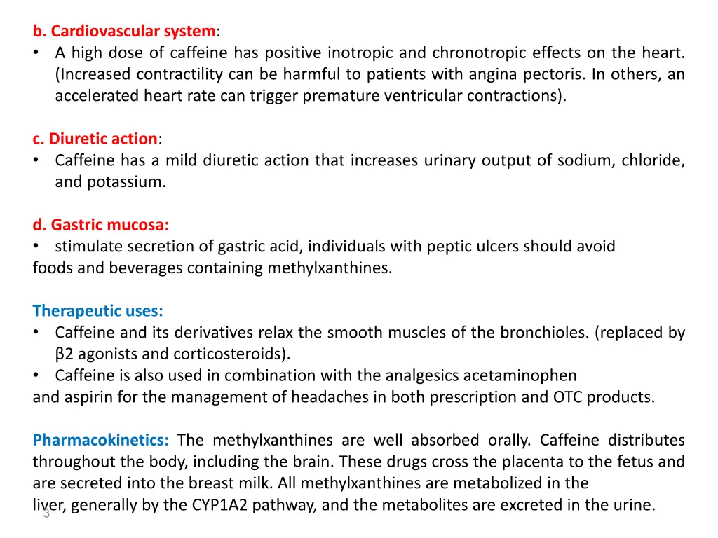 b cardiovascular system a high dose of caffeine