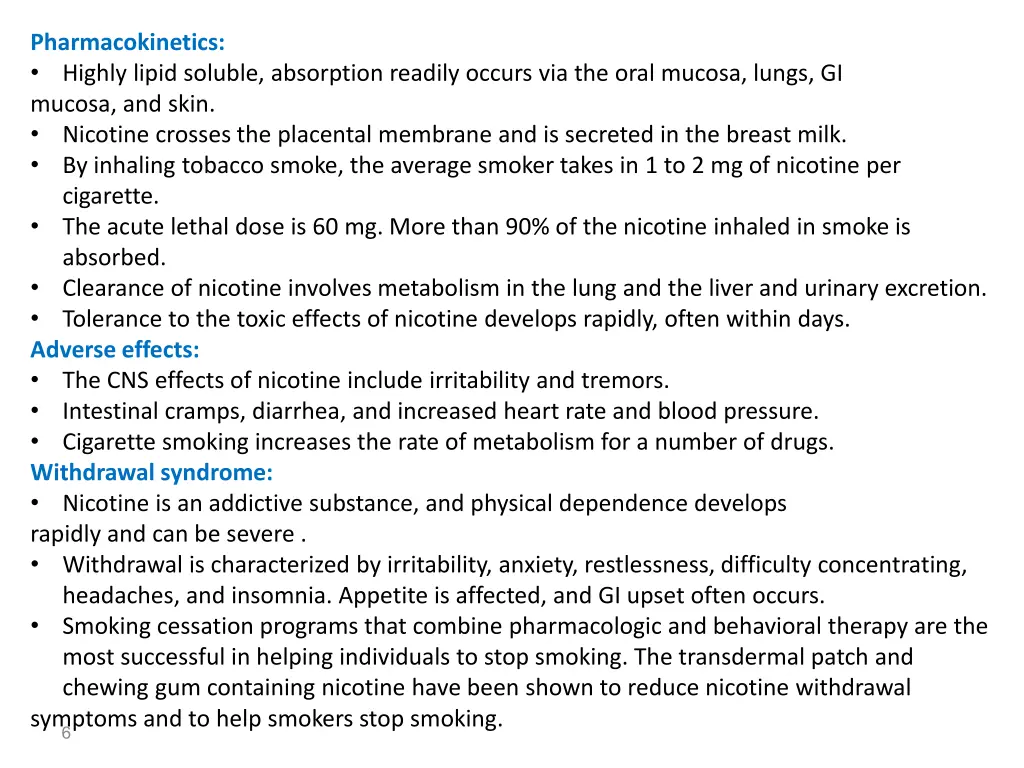 pharmacokinetics highly lipid soluble absorption