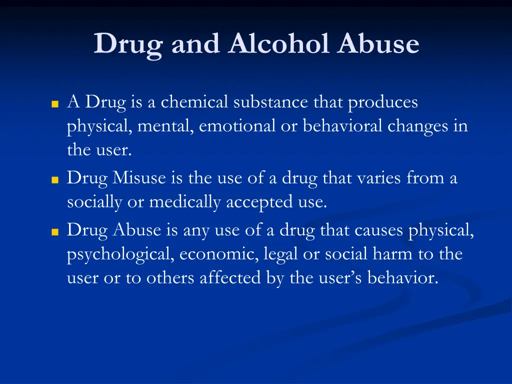 drug and alcohol abuse