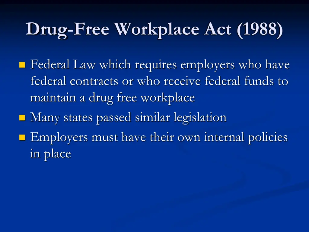 drug free workplace act 1988 drug free workplace