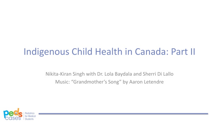 indigenous child health in canada part ii