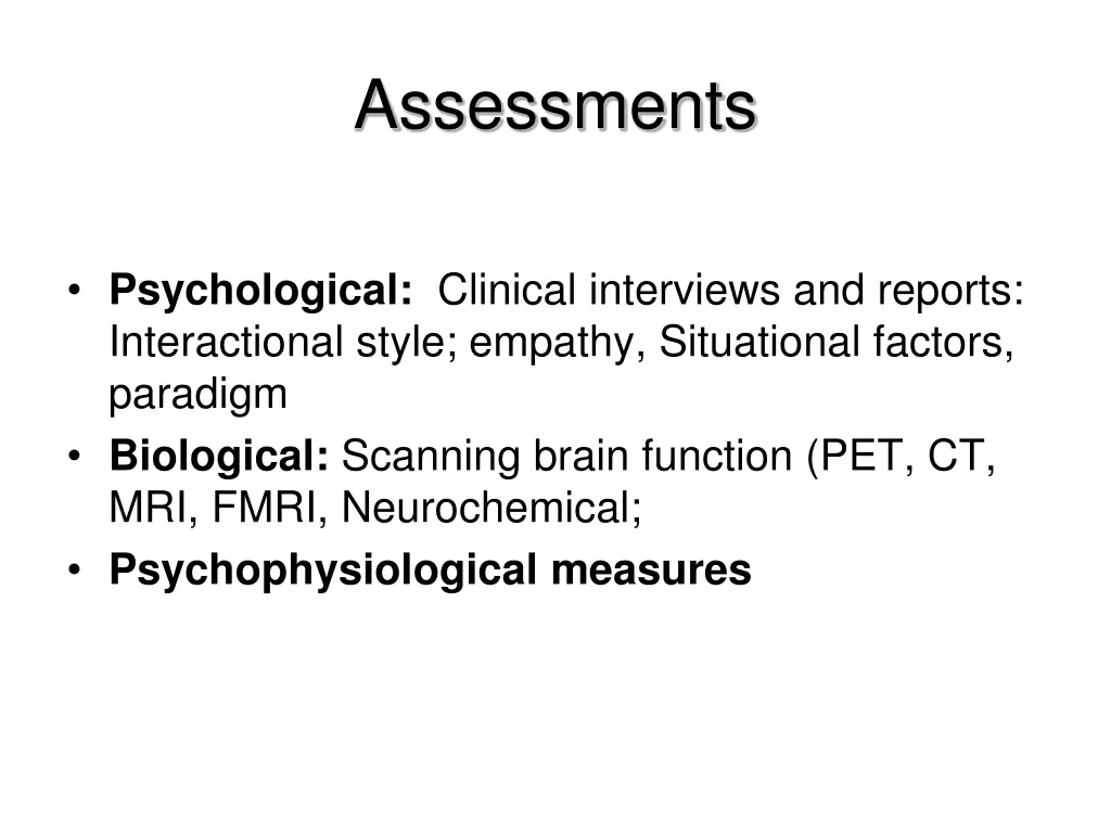 assessments