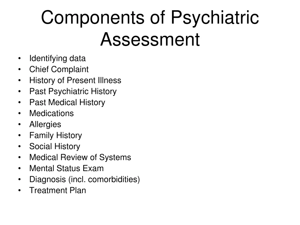 components of psychiatric assessment identifying