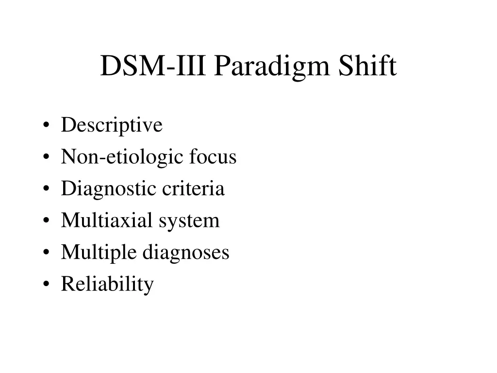 dsm iii paradigm shift