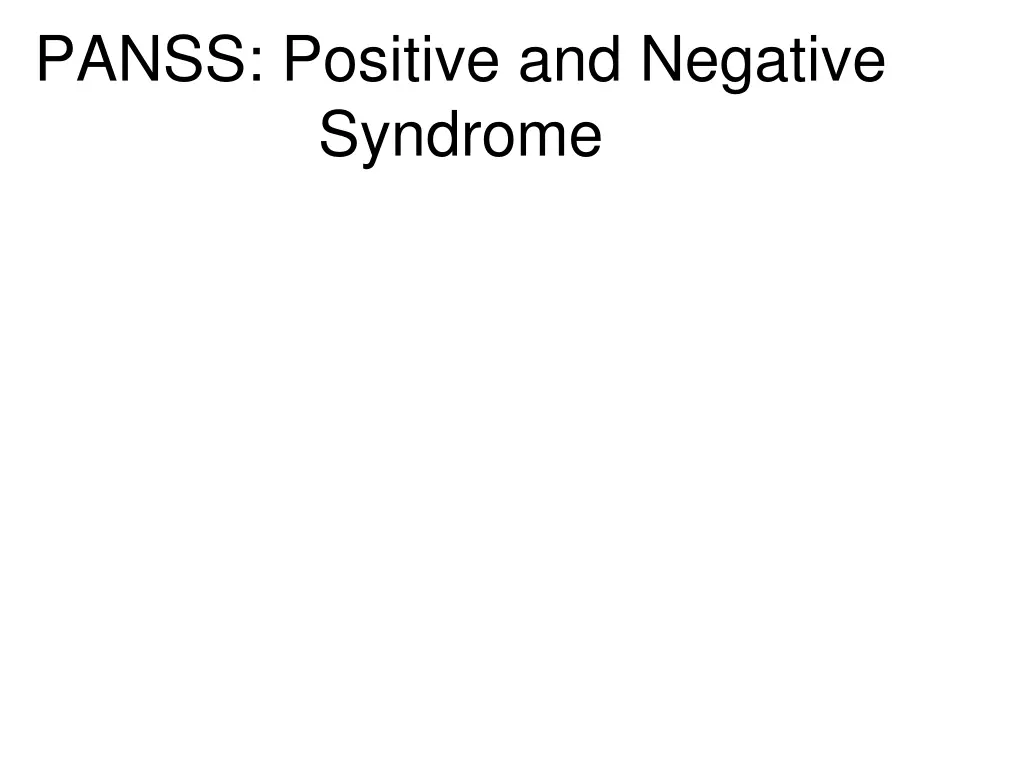 panss positive and negative syndrome