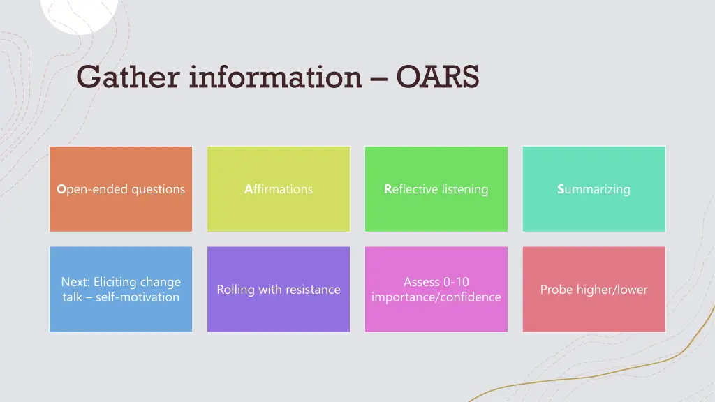 gather information oars