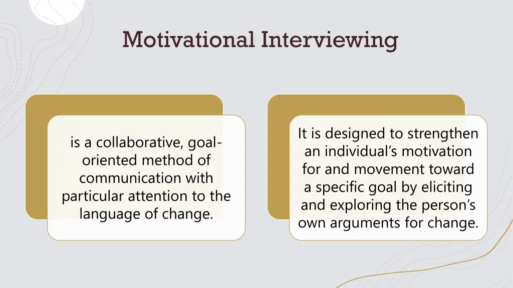 motivational interviewing