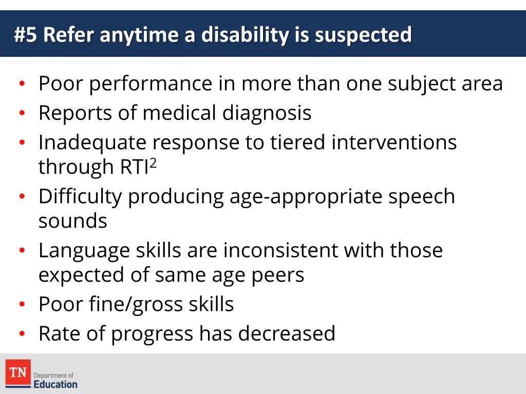 5 refer anytime a disability is suspected