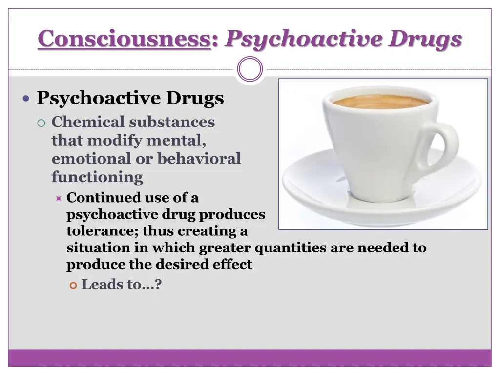 consciousness psychoactive drugs 1