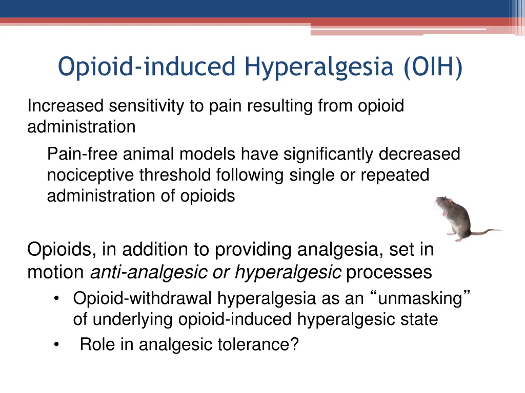 opioid induced hyperalgesia oih