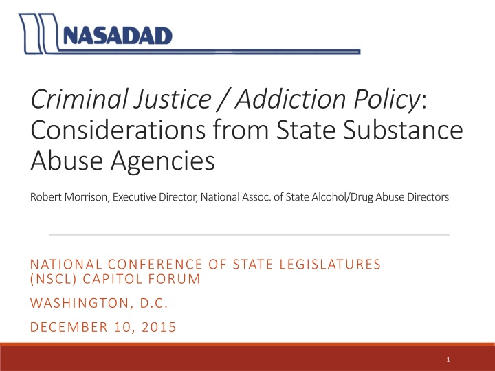 criminal justice addiction policy considerations