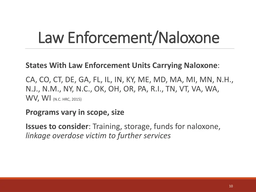 law enforcement naloxone law enforcement naloxone