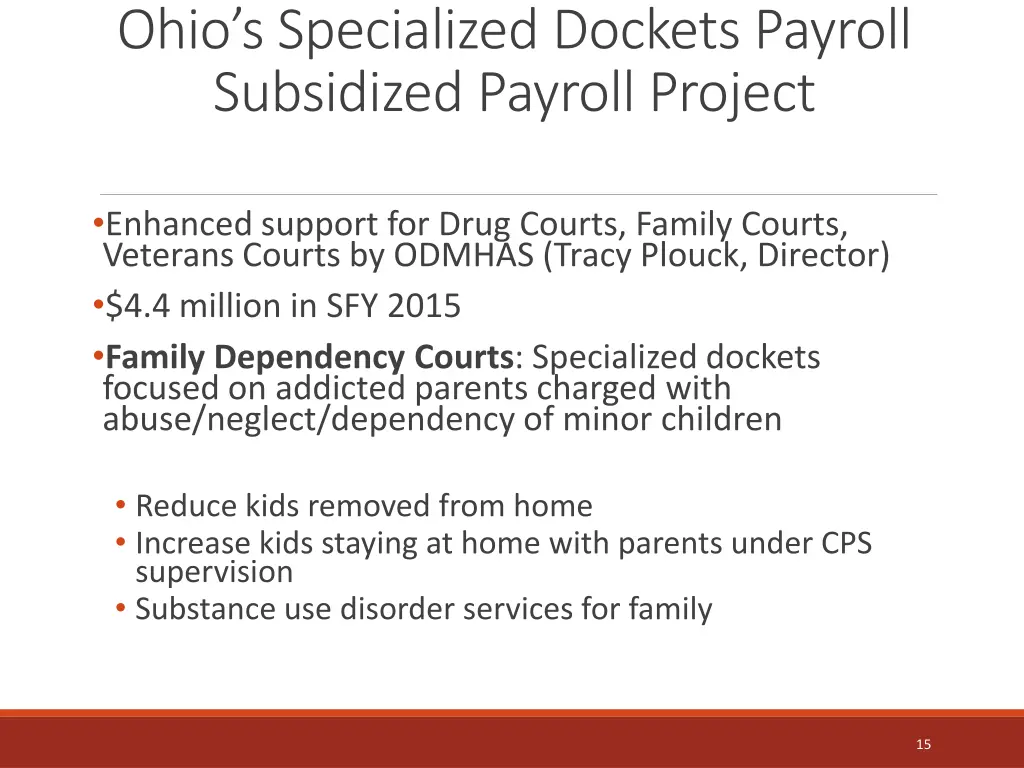 ohio s specialized dockets payroll subsidized