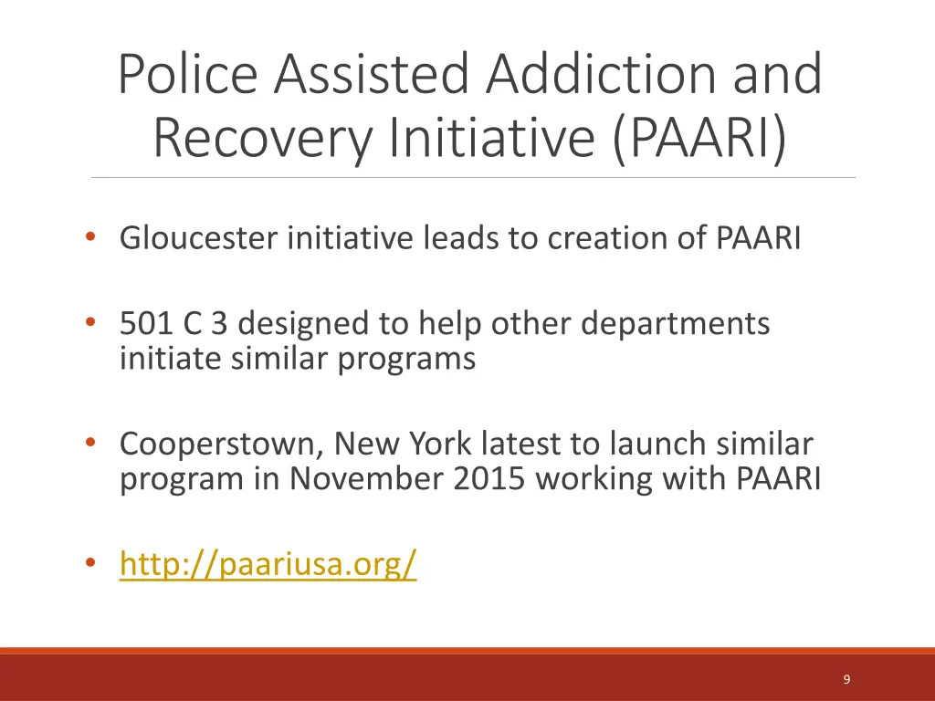 police assisted addiction and recovery initiative