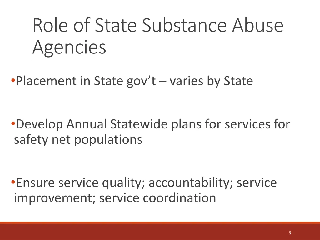 role of state substance abuse agencies