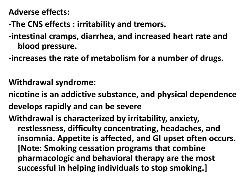 adverse effects the cns effects irritability