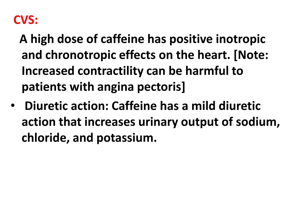 cvs a high dose of caffeine has positive