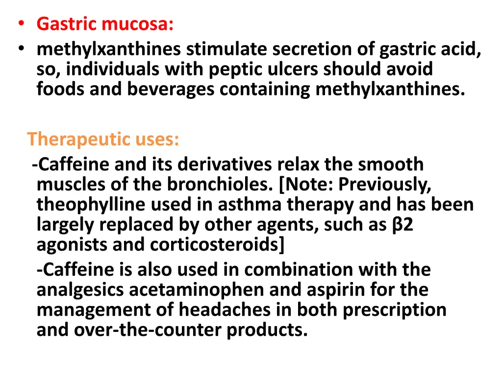 gastric mucosa methylxanthines stimulate