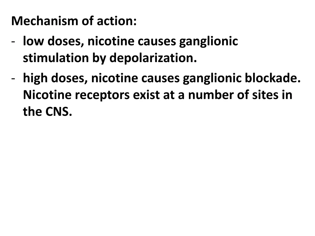 mechanism of action low doses nicotine causes