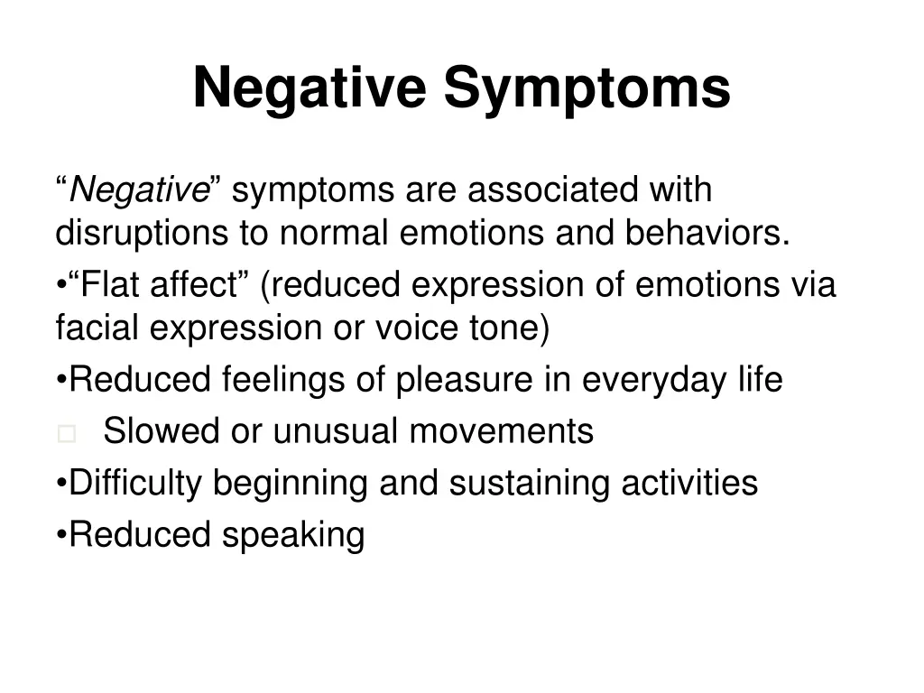 negative symptoms