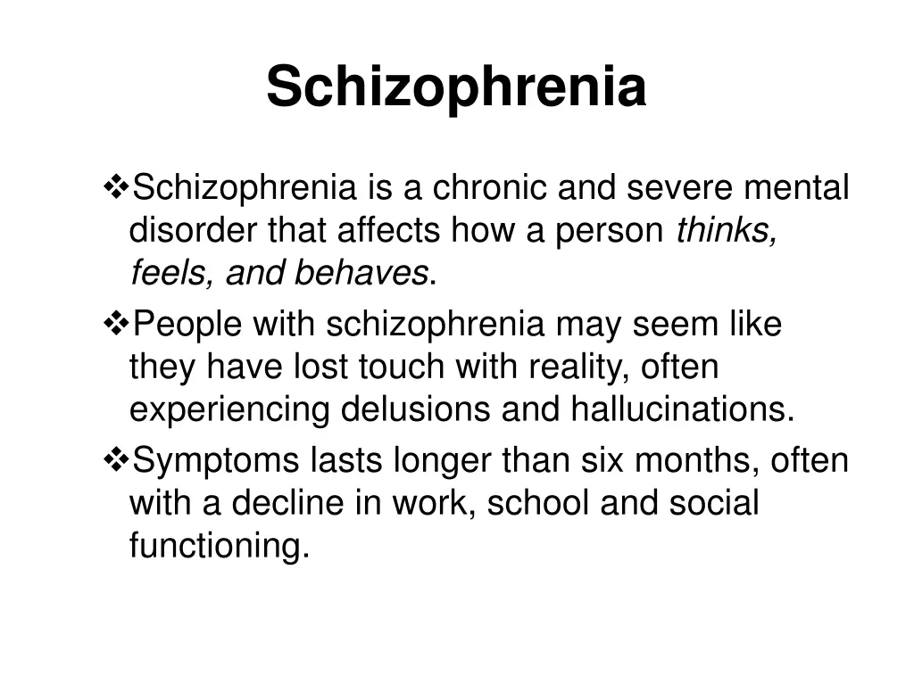 schizophrenia