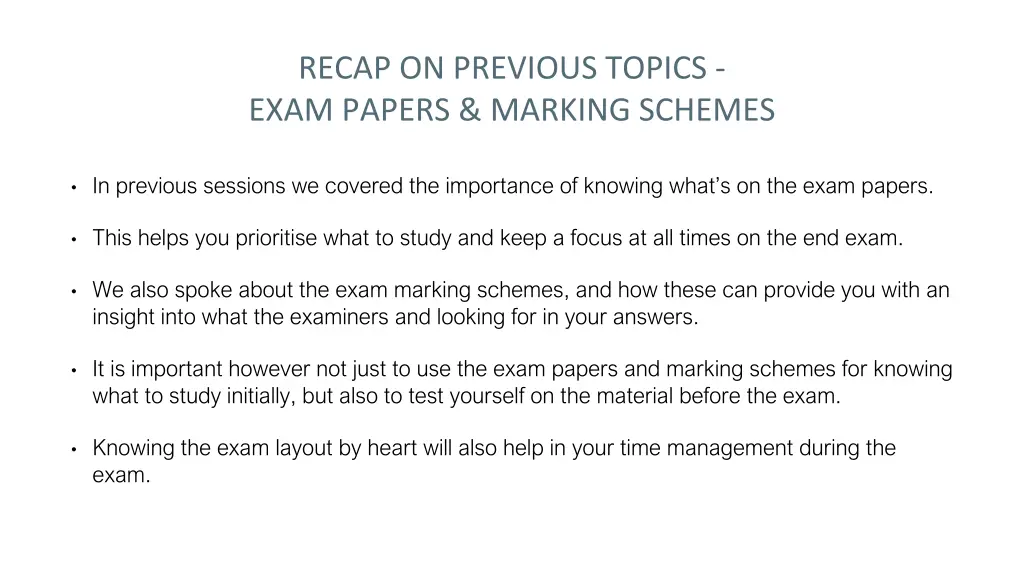 recap on previous topics exam papers marking